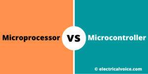 Difference between Microprocessor and Microcontroller | Electricalvoice